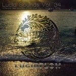 cover: Various - Lucid Sounds Vol 34 (A Fine & Deep Sonic Flow Of Club House, Electro, Minimal & Techno)