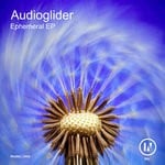 cover: Audioglider - Ephemeral