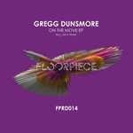 cover: Gregg Dunsmore - On The Move EP