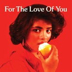 cover: Various - For The Love Of You