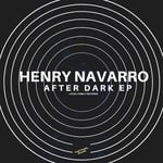 cover: Henry Navarro - After Dark