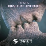 cover: Jo Paris - House That Love Built