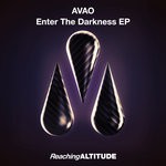 cover: Avao - Enter The Darkness EP