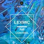 cover: Lexmic - No Control