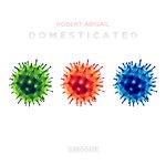 cover: Robert Abigail - Domesticated