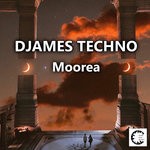 cover: Djames Techno - Moorea