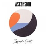 cover: Zepherin Saint - Ascension