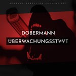 cover: Bengalo Dobermann - Uberwachungsstaat