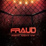 cover: Fraud - Fight Night VIP