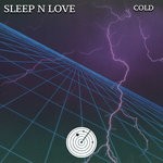 cover: Sleep N Love - Cold