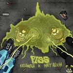 cover: Juice Unlocked|Kxllswxtch|Matt Allenn - PiSS! (Explicit)