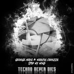 cover: George Maya|Marcos Carozza - Stop My Mind