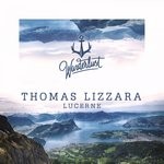 cover: Thomas Lizzara - Lucerne