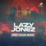 cover: Lazy Jonez - Free Your Mind