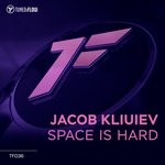 cover: Jacob Kliuiev - Space Is Hard