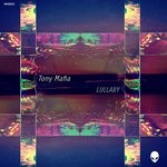 cover: Tony Mafia - Lullaby