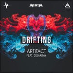 cover: Disarray|Artifact - Drifting