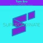 cover: Tom Bro - Centarus (The Remixes)