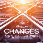 cover: Axcel Lence - Changes