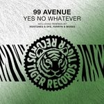 cover: 99 Avenue - Yes No Whatever