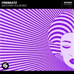 cover: Firebeatz - Bad Habit (Club Mix)