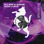 cover: Sllash & Doppe - Queen Lynn