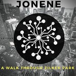 cover: Jonene - A Walk Through Zilker Park