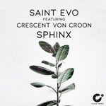 cover: Crescent Von Croon|Saint Evo - Sphinx