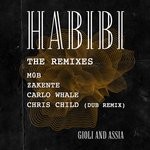 cover: Giole & Assia - Habibi (The Remixes)