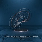 cover: Symmetric & Future Of Matter - Abyss