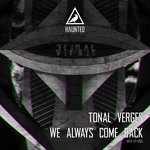 cover: Tonal Verges - We Always Come Back