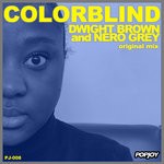 cover: Dwight Brown|Nero Grey - Colorblind