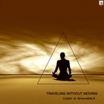 cover: Groovema.n|U.spin - Traveling Without Moving