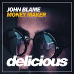 cover: John Blame - Money Maker