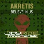 cover: Akretis - Believe In Us