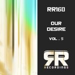 cover: Various - Our Desire Vol 5