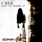 cover: E-noid - Enjoy The Shadows