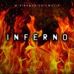 cover: M.king & Dr.drixmuzik - Inferno