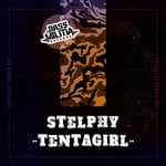 cover: Stelphy - Tentagurl