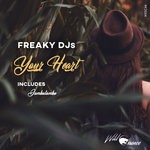 cover: Freaky Djs - Your Heart