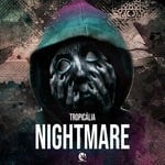 cover: Tropicalia - Nightmare