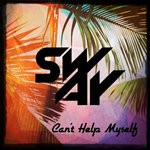 cover: Sway - Can't Help Myself