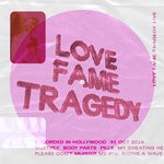 cover: Love Fame Tragedy - Live From SIR, Hollywood, 2019