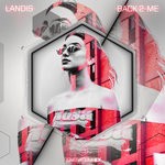 cover: Landis - Back 2 Me (Extended Version)