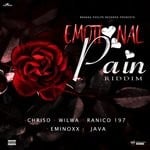 cover: Chriso|Eminoxx|Java|Ranico 197|Wilwa - Emotional Pain Riddim