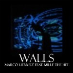 cover: Marco Liebreiz|Mille The Hit - Walls