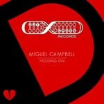 cover: Miguel Campbell - Holding On