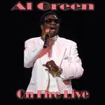 cover: Al Green - On Fire Live (Live)