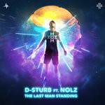 cover: D-sturb|Nolz - The Last Man Standing