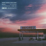 cover: King Henry|Sonny Fodera - Before U (Illyus & Barrientos Remix Club Edit)